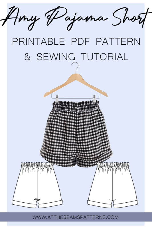 At The Seams Patterns - Sewing Tutorial: Amy Pajama Short