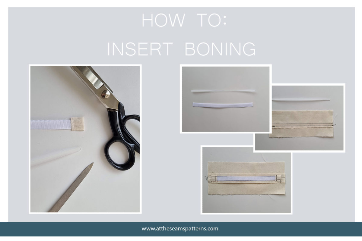 At The Seams Patterns - How to: Insert Rigilene & Plastic Boning